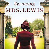 Becoming Mrs. Lewis by Patti Callahan