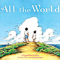 All the World by Liz Garton Scanlon