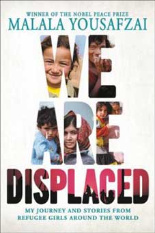 We Are Displaced: My Journey and Stories from Refugee Girls from Around the World