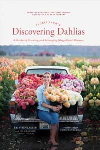 Discovering Dahlias: A Guide to Growing and Arranging Magnificent Blooms
