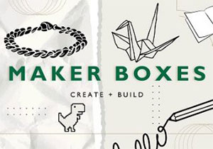 Maker Boxes