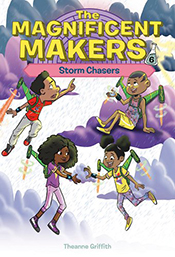 The Magnificent Makers: Storm Chasers