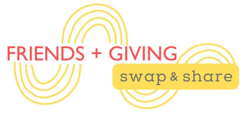 Friends + Giving Swap & Share title design